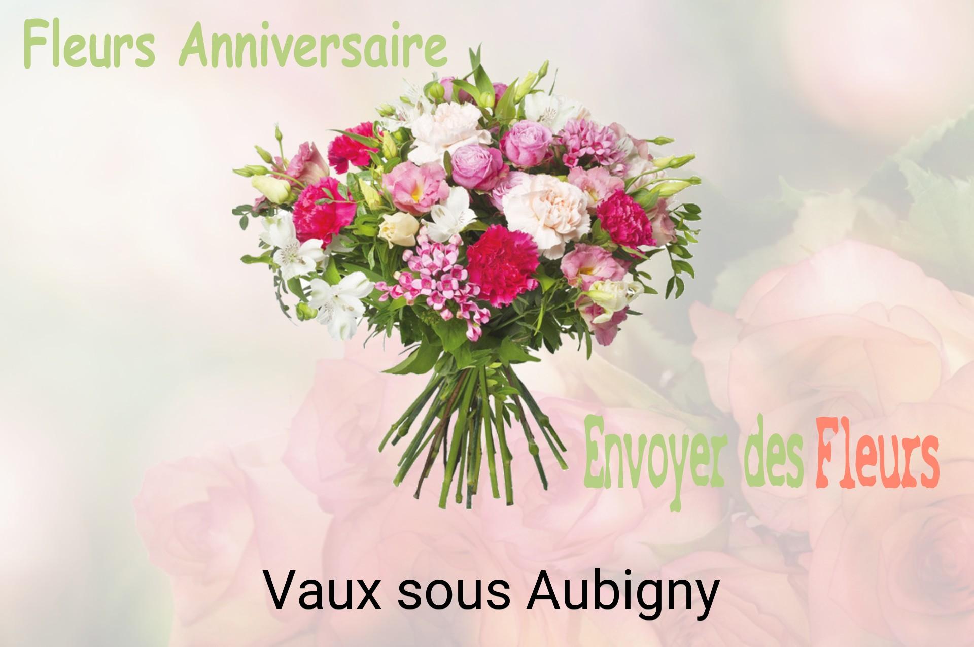 Bouquet de fleurs d’anniversaire livré à Vaux-sous-Aubigny